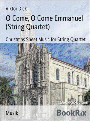 cover image of O Come, O Come Emmanuel (String Quartet)